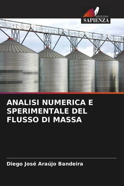 Produktbild: Analisi Numerica E Sperimentale Del Flusso Di Massa