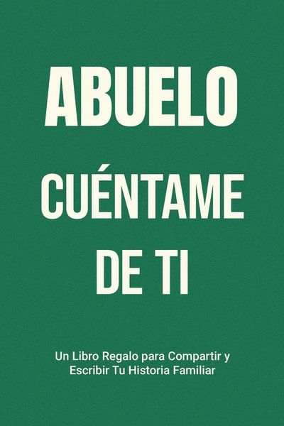 Produktbild: Abuelo, Cu&eacute;ntame de Ti