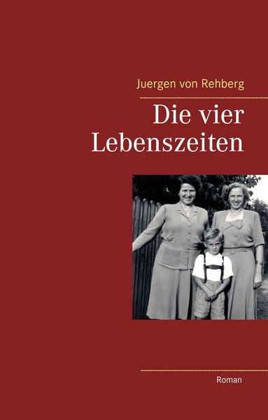 Produktbild: Die vier Lebenszeiten