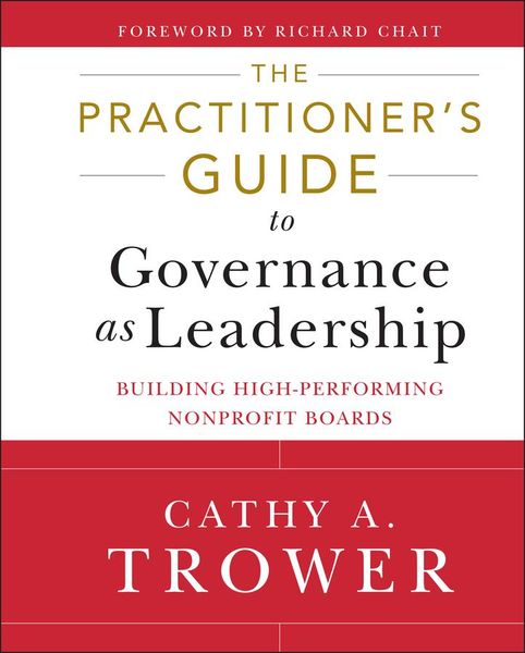 Produktbild: The Practitioner's Guide to Governance as Leadership