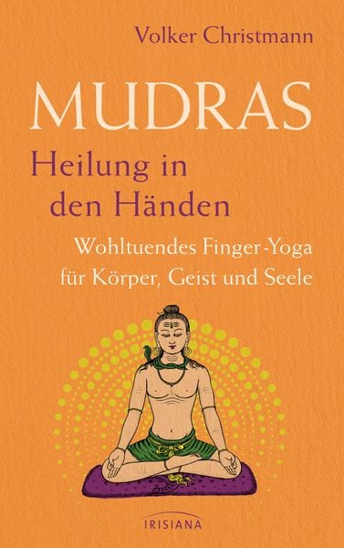 Produktbild: Mudras &ndash; Heilung in den H&auml;nden