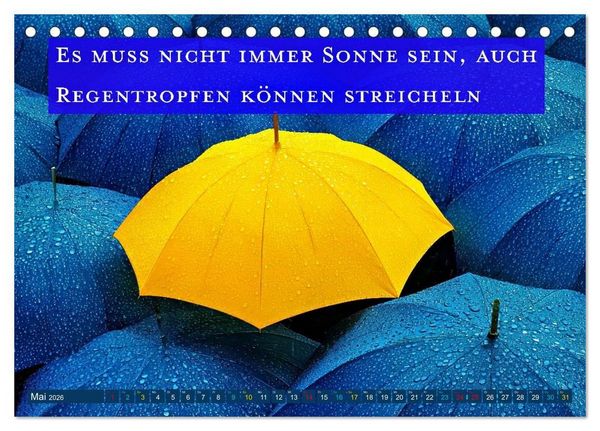 Produktbild: Regenmomente &ndash; Spr&uuml;che f&uuml;r graue Tage (Tischkalender 2026 DIN A5 quer), CALVENDO Monatskalender