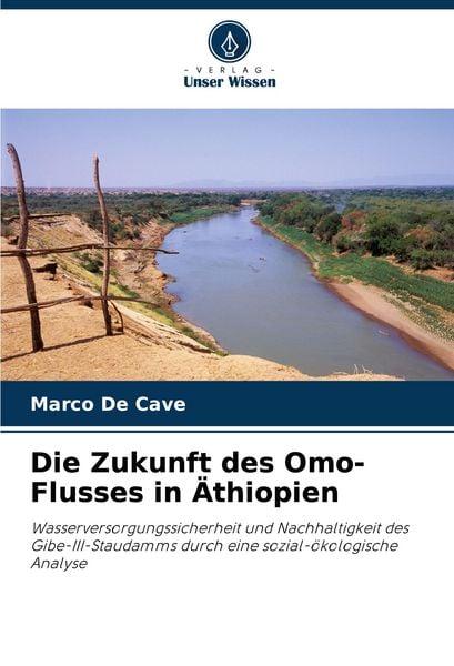 Produktbild: Die Zukunft des Omo-Flusses in &Auml;thiopien