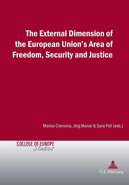 Produktbild: The External Dimension of the European Union&rsquo;s Area of Freedom, Security and Justice