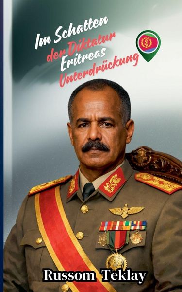 Produktbild: Im Schatten der Diktatur Eritreas Unterdr&uuml;ckung