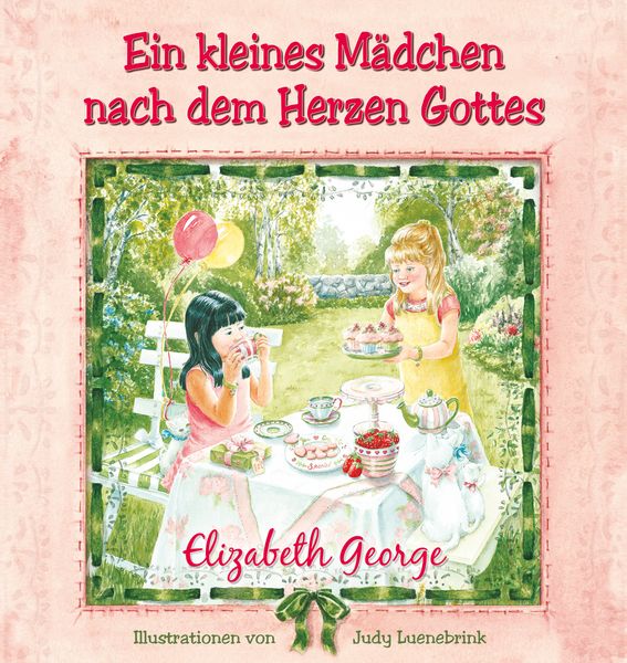 Produktbild: Ein kleines M&auml;dchen nach dem Herzen Gottes