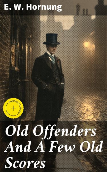 Produktbild: Old Offenders And A Few Old Scores