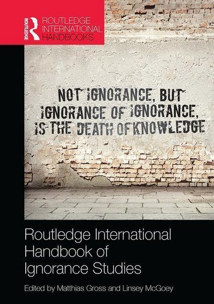 Produktbild: Routledge International Handbook of Ignorance Studies