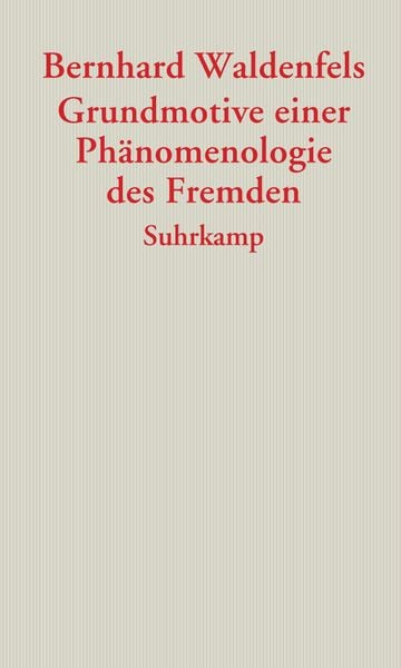 Produktbild: Grundmotive einer Ph&auml;nomenologie des Fremden