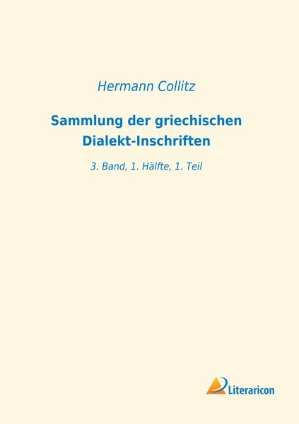 Produktbild: Sammlung der griechischen Dialekt-Inschriften