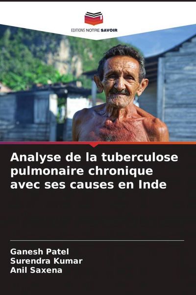 Produktbild: Analyse de la tuberculose pulmonaire chronique avec ses causes en Inde