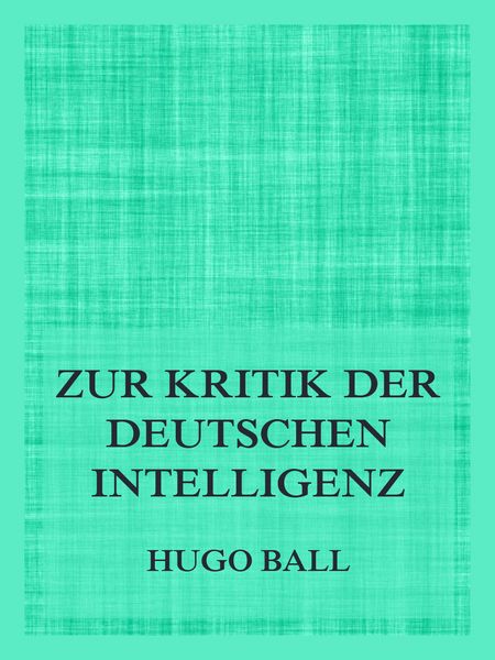 Produktbild: Zur Kritik der deutschen Intelligenz