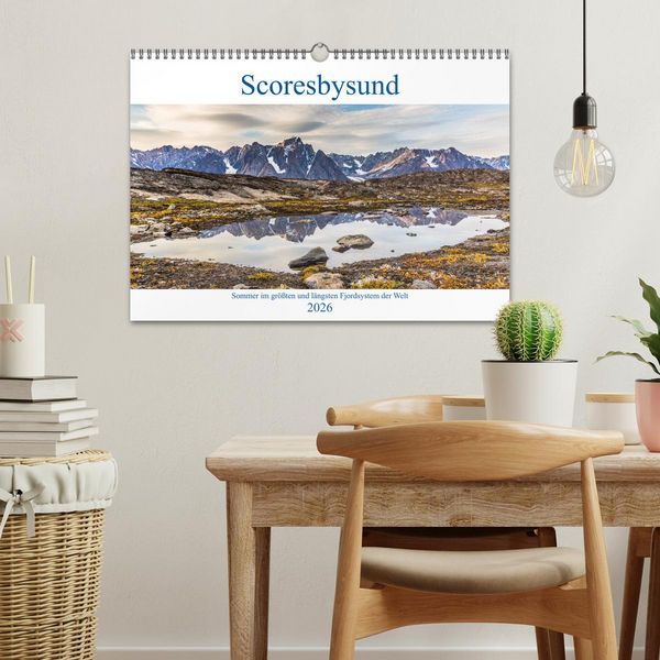 Produktbild: Scoresbysund - Sommer im gr&ouml;&szlig;ten und l&auml;ngsten Fjordsystem der Welt (Wandkalender 2026 DIN A3 quer), CALVENDO Monatskalender