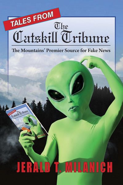 Produktbild: Tales from the Catskill Tribune: The Mountains' Premier Source for Fake News