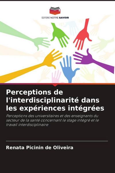 Produktbild: Perceptions de l'interdisciplinarit&eacute; dans les exp&eacute;riences int&eacute;gr&eacute;es