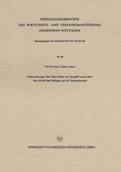 Produktbild: Untersuchungen &uuml;ber das Fr&auml;sen von Baustahl sowie &uuml;ber den Einflu&szlig; des Gef&uuml;ges auf die Zerspanbarkeit