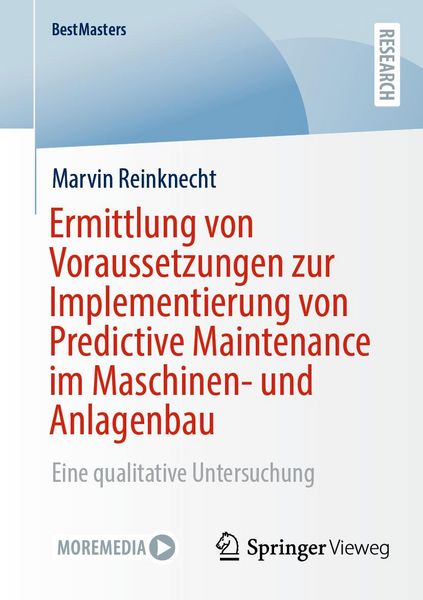 Produktbild: Ermittlung von Voraussetzungen zur Implementierung von Predictive Maintenance im Maschinen- und Anlagenbau