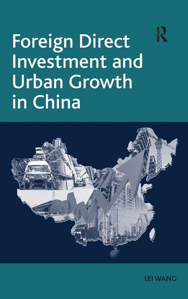 Produktbild: Foreign Direct Investment and Urban Growth in China