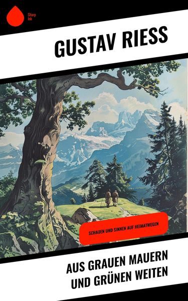 Produktbild: Aus grauen Mauern und gr&uuml;nen Weiten