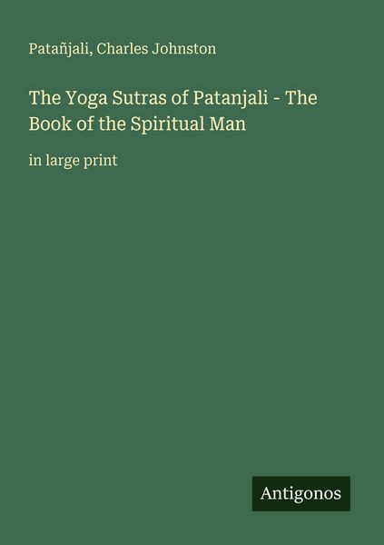 Produktbild: The Yoga Sutras of Patanjali - The Book of the Spiritual Man