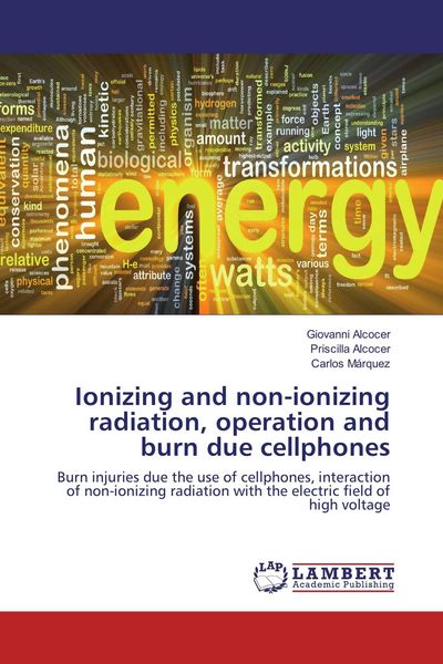 Produktbild: Ionizing and non-ionizing radiation, operation and burn due cellphones