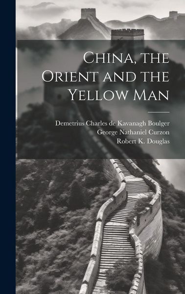Produktbild: China, the Orient and the Yellow Man
