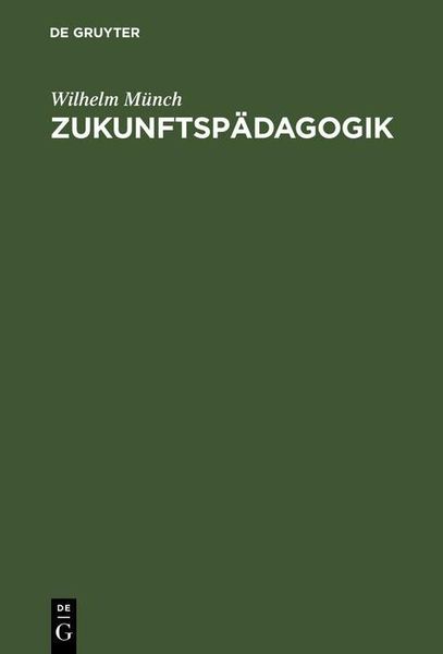 Produktbild: Zukunftsp&auml;dagogik
