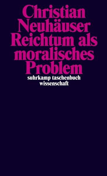 Produktbild: Reichtum als moralisches Problem