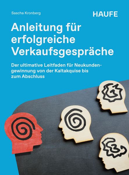 Produktbild: Anleitung f&uuml;r erfolgreiche Verkaufsgespr&auml;che