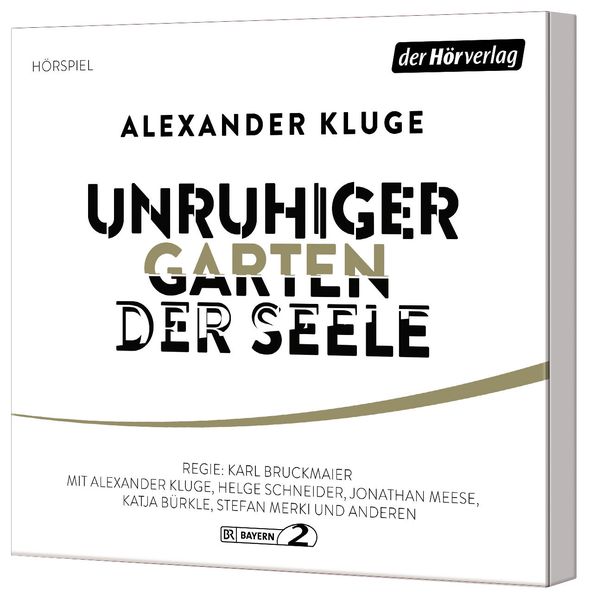 'Unruhiger Garten der Seele' von 'Alexander Kluge' Hörbuch