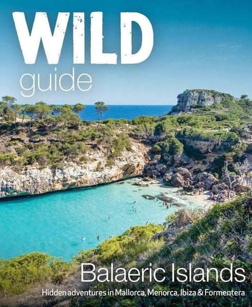 Produktbild: Wild Guide Balearic Islands
