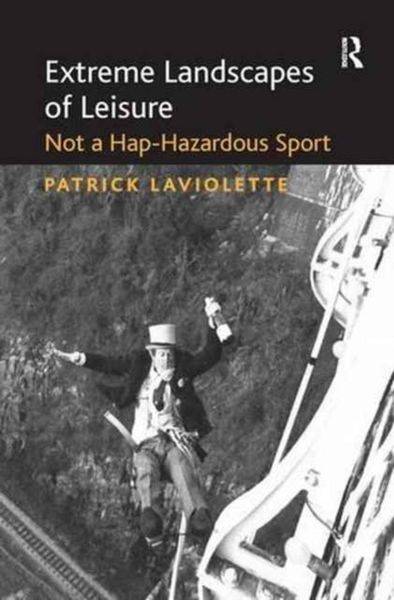 Produktbild: Extreme Landscapes of Leisure