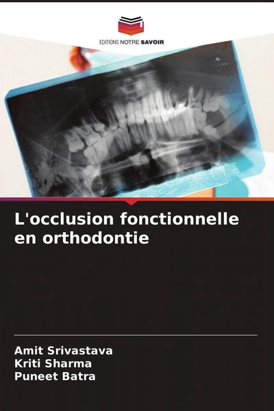 Produktbild: L'occlusion fonctionnelle en orthodontie