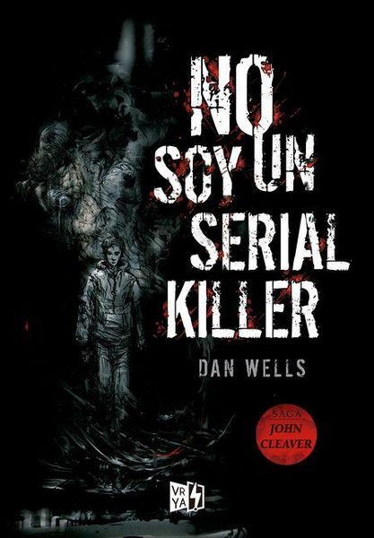 Produktbild: No Soy Un Serial Killer (Saga John Cleaver 1)