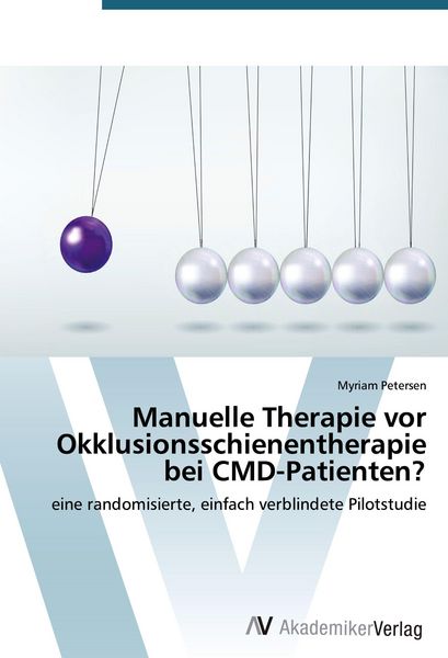 Produktbild: Manuelle Therapie vor Okklusionsschienentherapie bei CMD-Patienten?
