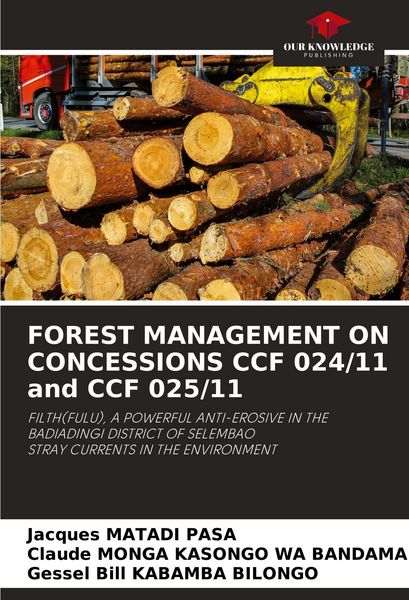 Produktbild: Forest Management On Concessions Ccf 024/11 and Ccf 025/11