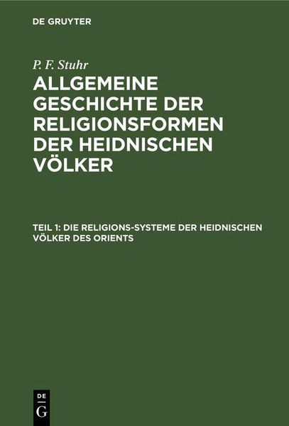 Produktbild: Die Religions-Systeme der heidnischen V&ouml;lker des Orients