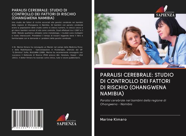 Produktbild: PARALISI CEREBRALE: STUDIO DI CONTROLLO DEI FATTORI DI RISCHIO (OHANGWENA NAMIBIA)
