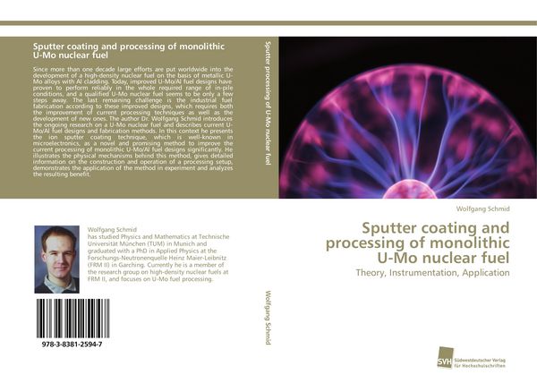 Produktbild: Sputter coating and processing of monolithic U-Mo nuclear fuel