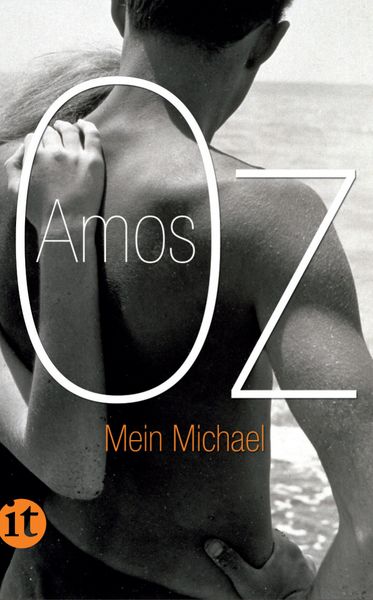 Mein Michael, Taschenbuch von Amos Oz, Insel