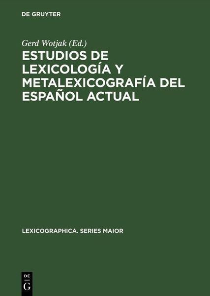 Produktbild: Estudios de lexicolog&iacute;a y metalexicograf&iacute;a del espa&ntilde;ol actual