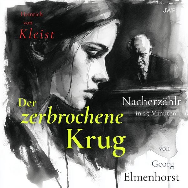 Der zerbrochene Krug - Heinrich Kleist , Georg Elmenhorst, Audio, 4070169891111