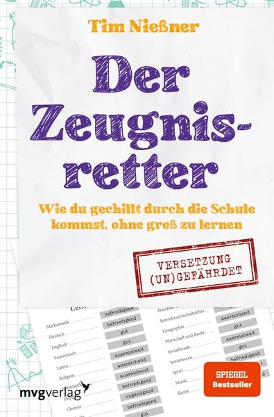 Der Zeugnisretter, Taschenbuch von Tim Niessner, Mvg, 9783747403006