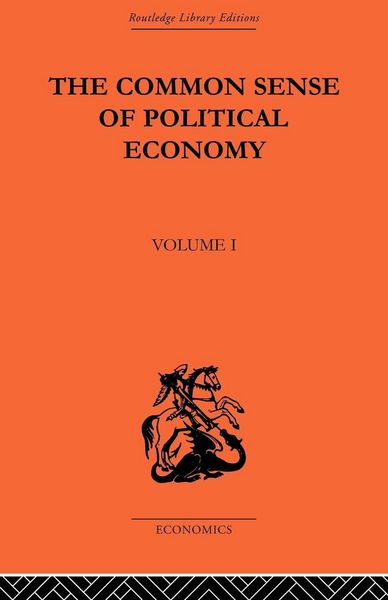 Produktbild: The Commonsense of Political Economy