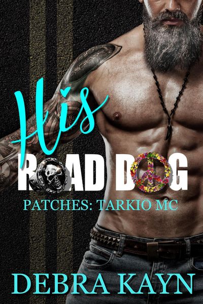 Produktbild: His Road Dog (Patches: Tarkio MC, #1)