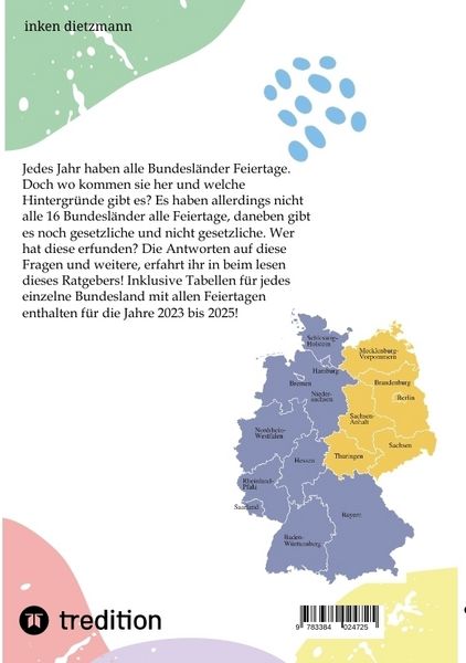 Produktbild: Die gesetzlichen und nicht gesetzlichen Feiertage! Was ist der Unterschied zwischen den 16 Bundesl&auml;ndern?