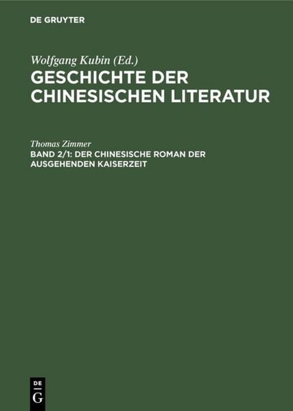 Produktbild: Der chinesische Roman der ausgehenden Kaiserzeit