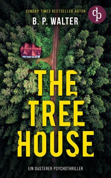 Produktbild: The Tree House | Ein d&uuml;sterer Psychothriller