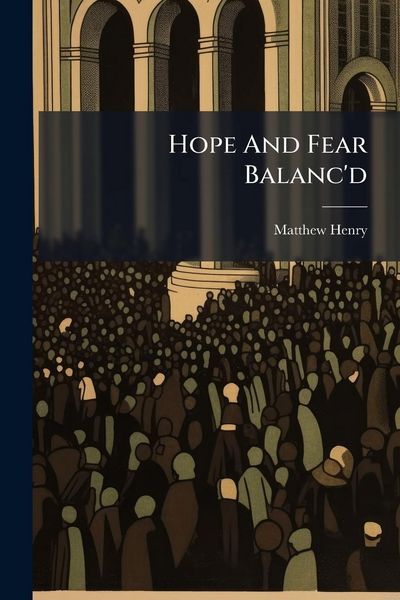 Produktbild: Hope And Fear Balanc'd