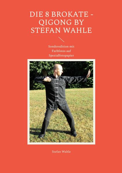 Produktbild: Die 8 Brokate - Qigong by Stefan Wahle